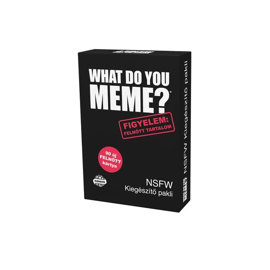 What do you meme? Felnőtt tartalom kiegészítő pakli
